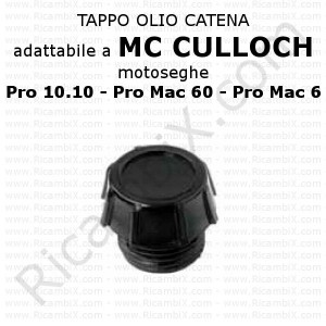 Tappo olio catena motosega Mc Culloch Pro 10.10 - Pro Mac 60